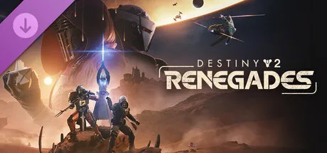 Destiny 2 Renegades 扩展主视觉,Year of Prophecy 双扩展的收官作